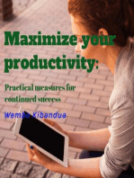 Maximize your productivity: Practical measures for continued success