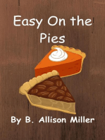 Easy On the Pies: Bittersweet Bakery Cozy Mysteries, #1