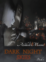 Dark Night Skies: Dark Night Skies, #1