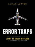 Error Traps: How High-Performing Teams Learn To Avoid Mistakes in Aircraft Maintenance