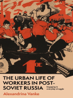 The urban life of workers in post-Soviet Russia: Engaging in everyday struggle