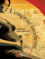 L'emprise insidieuse: Face à son destin
