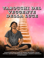 Un libro sui Tarocchi del Veggente della Luce: significato delle carte in Amore, relazioni, lavoro, denaro, destino, professione, luoghi, oggetti, consigli e avvertimenti