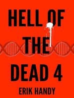 Hell of the Dead 4: The Hell of the Dead Saga, #4