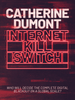 Internet Kill Switch: Who will decide the complete digital blackout on a global scale?