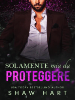 Solamente mia da proteggere: Mio, #2