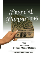 Financial Fluctuations : The Heartbeat of Your Money Matters