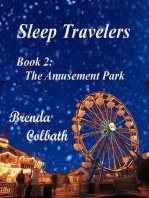 The Amusement Park: Sleep Travelers, #2