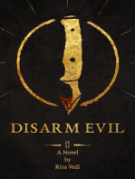 Disarm Evil