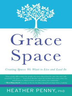 Grace Space: Creating Spaces We Want to Live and Lead In