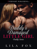 Daddy's Damaged Little Girl