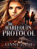 The Harlequin Protocol