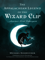 The Appalachian Legend of the Wizard Clip: America's First Poltergeist