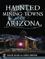 Haunted Mining Towns of Arizona