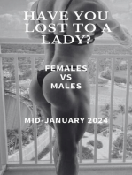 Have You Lost to a Lady? Females vs Males. Mid-January 2024