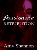 Passionate Retribution