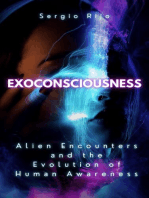 Exoconsciousness: Alien Encounters and the Evolution of Human Awareness