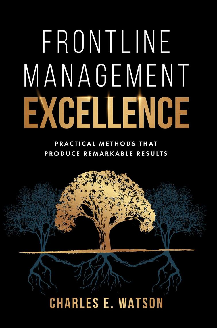 Frontline Management Excellence by Charles E. Watson - Ebook | Everand