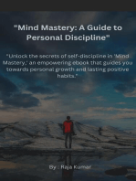 "Unlock the secrets of self-discipline in 'Mind Mastery,' an empowering ebook that guides you towards personal growth and lasting positive habits."