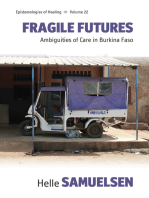 Fragile Futures: Ambiguities of Care in Burkina Faso