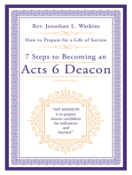 7 Steps to Becoming an Acts 6 Deacon: How to Prepare for a Life of Service