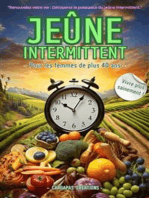 JEÛNE INTERMITTENT Pour Les Femmes De Plus De 40 Ans