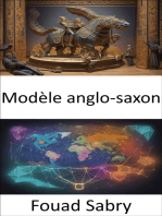 Modèle anglo-saxon: Le modèle anglo-saxon, révélateur du modèle de prospérité moderne