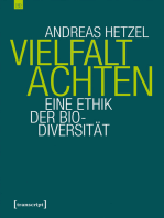 Vielfalt achten: Eine Ethik der Biodiversität