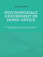 Psychosoziale Gesundheit im Home-Office: Handlungsempfehlungen für Unternehmen zur Unterstützung der psychosozialen Gesundheit ihrer Beschäftigten