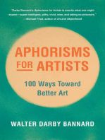 Aphorisms for Artists: 100 Ways Toward Better Art