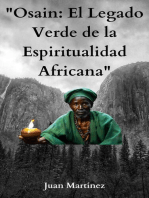 "Osain: El Legado Verde de la Espiritualidad Africana"