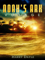 Noah’s Ark: Voyage: Noah's Ark, #4