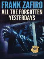 All the Forgotten Yesterdays