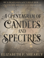 A Pentagram Of Candles And Spectres