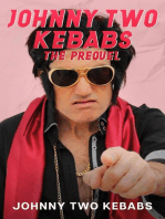 Johnny Two Kebabs - The Prequel: Johnny Two Kebabs, #4
