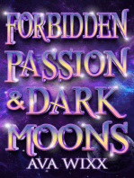 Forbidden Passion & Dark Moons