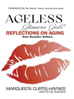 Ageless Glamour Girls: Reflections on Aging
