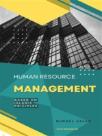 Human Resource Management based on Islamic Principles: A guide for successful Manager