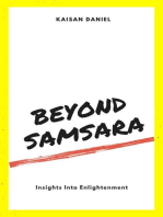 Beyond Samsara