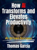 How AI Transforms and Elevates Productivity AI-Driven Success