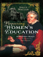 Pioneering Women’s Education: Dorothea Beale, An Unlikely Reformer