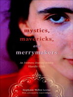 Mystics, Mavericks, and Merrymakers: An Intimate Journey among Hasidic Girls