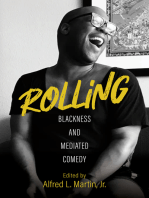 Rolling: Blackness and Mediated Comedy