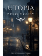 Utopia: Zero Money