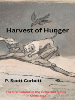 Harvest of Hunger: Sutherlands in China trilogy, #1