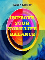 Improve Your Work Life Balance: Self-help Books