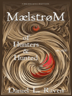 Maelstrom - of Hunters and Hunted: Maelstrom, #787