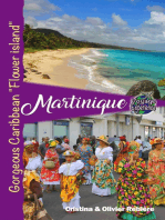 Martinique: Gorgeous Caribbean "Flower island"