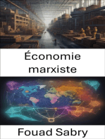 Économie marxiste: Libérer le pouvoir de l’économie marxiste, un guide de la pensée économique et du changement social