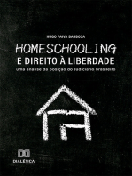 Homeschooling e Direito à Liberdade: uma análise da posição do Judiciário brasileiro